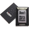Зажигалка ZIPPO DON`T WORRY 200 200 Dont worry